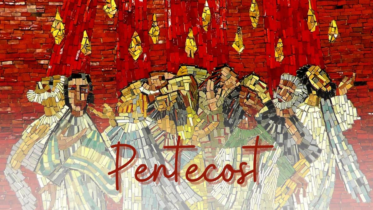 The Fires of Pentecost