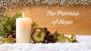 The Promise of Hope