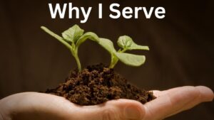 Why I Serve